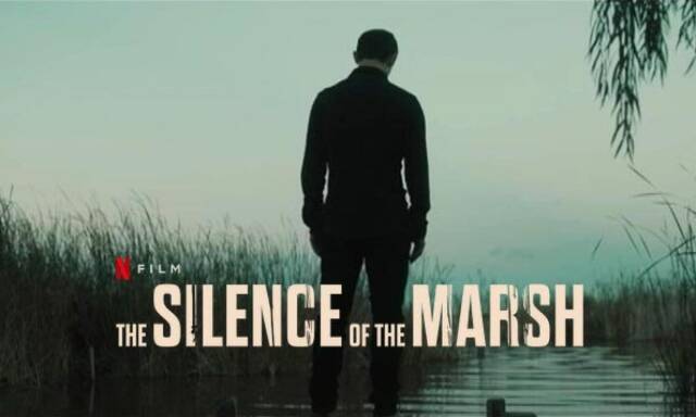 The Silence of The Marsh - Sự Yên Lặng Của Đầm Lầy